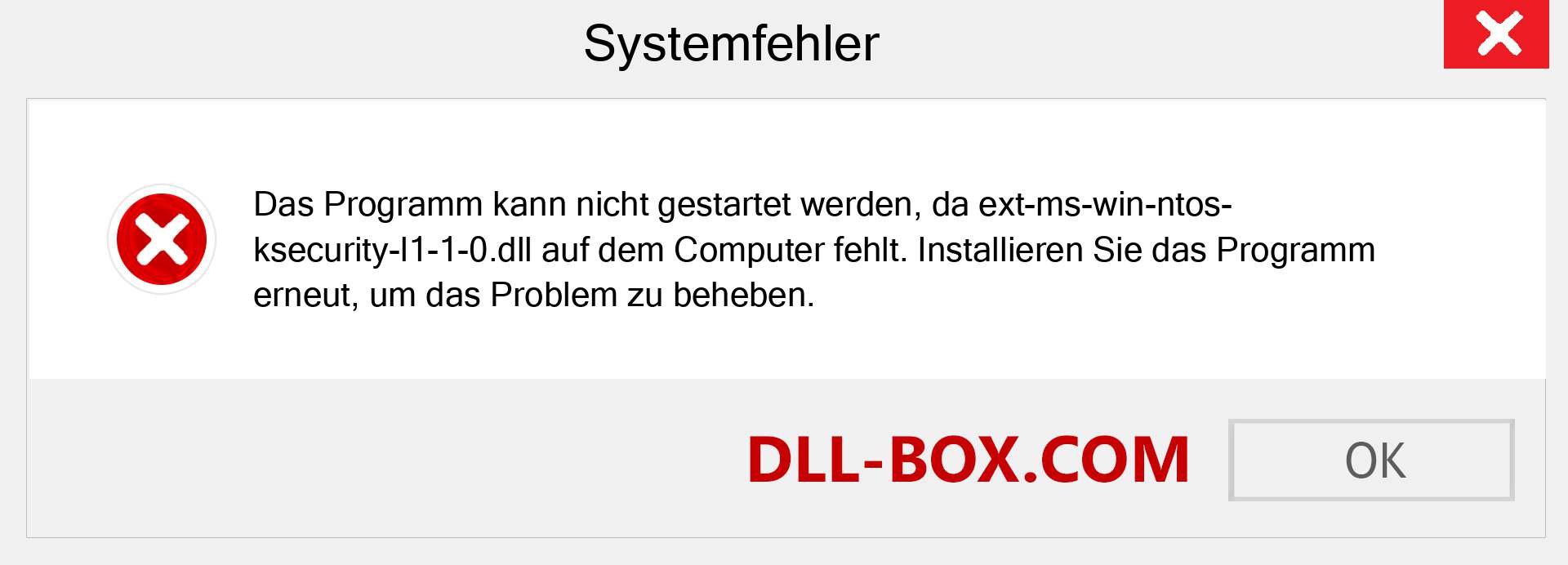 ext-ms-win-ntos-ksecurity-l1-1-0.dll-Datei fehlt?. Download für Windows 7, 8, 10 - Fix ext-ms-win-ntos-ksecurity-l1-1-0 dll Missing Error unter Windows, Fotos, Bildern